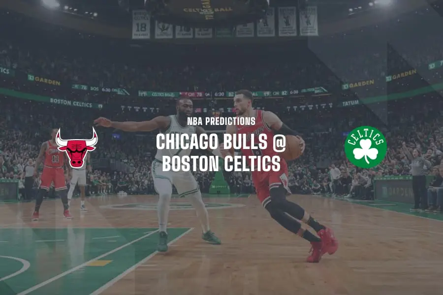 Bulls @ Celtics NBA Tips