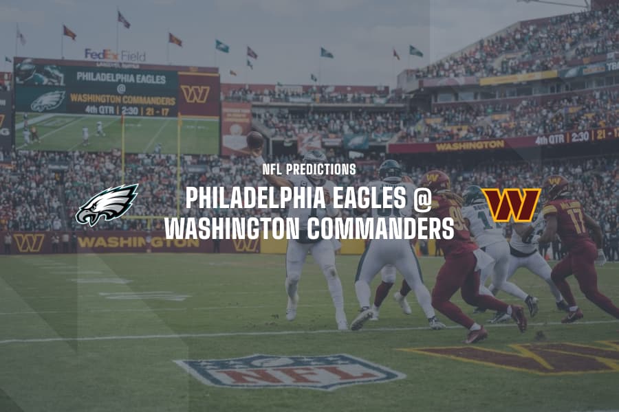 Eagles @ Commanders NFL Tips