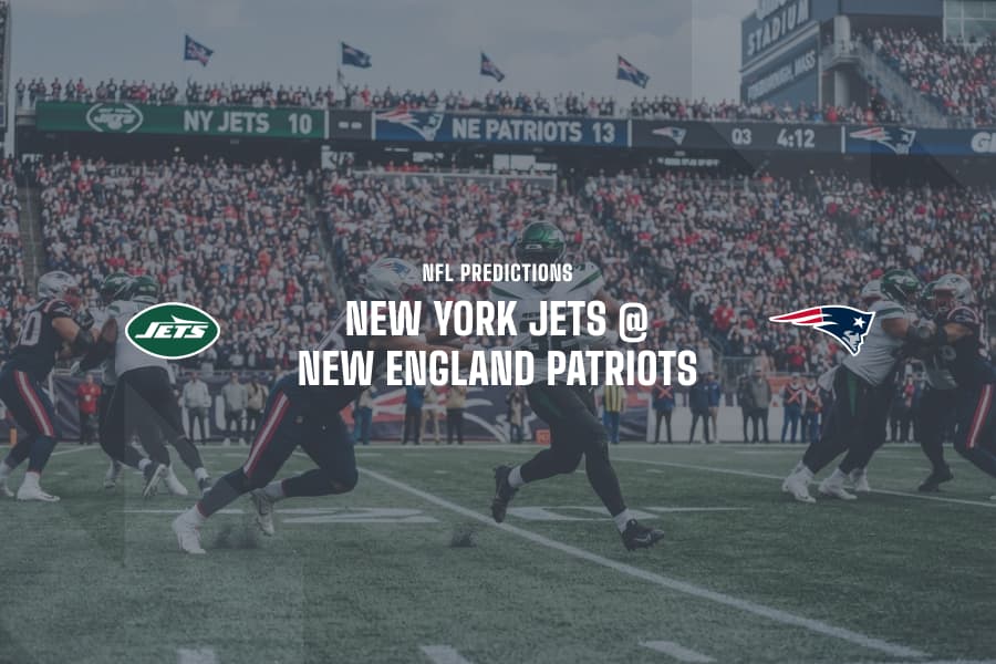 Jets @ Patriots NFL Tips