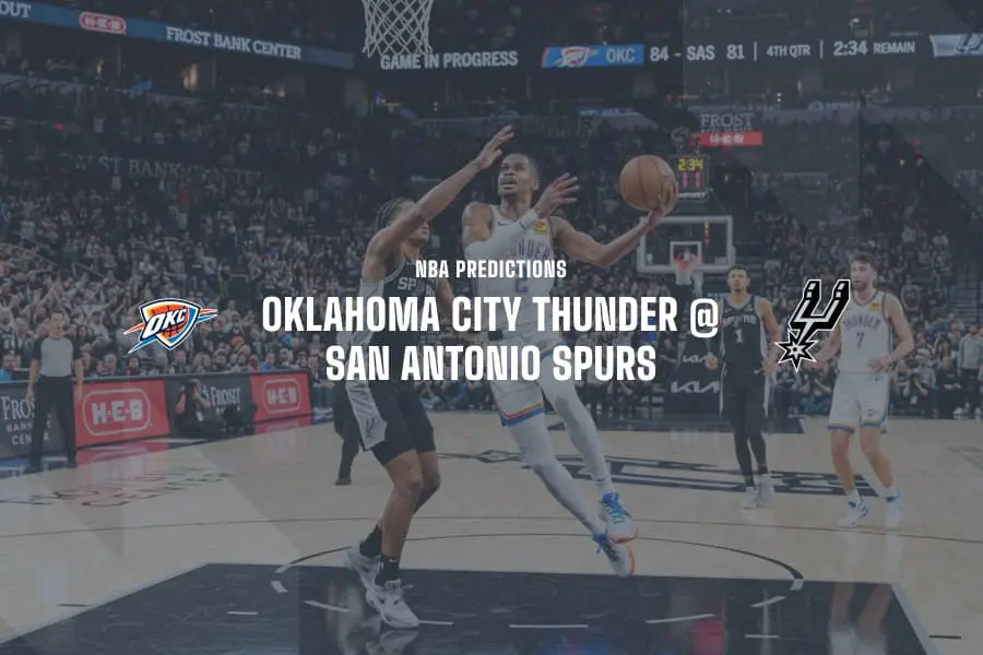 Thunder @ Spurs NBA Tips