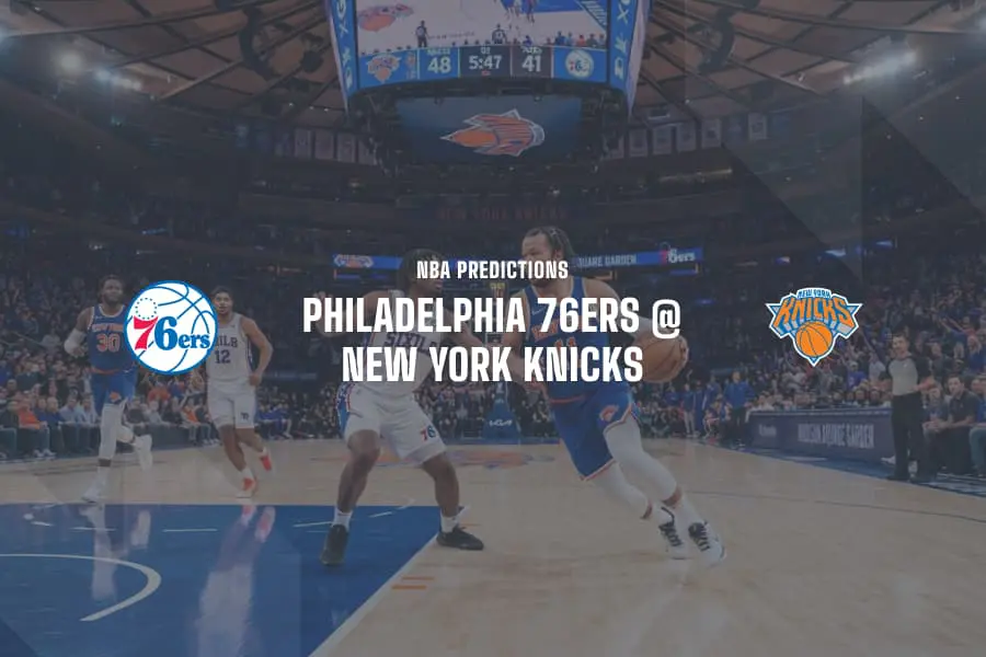 Philadelphia @ New York NBA tips