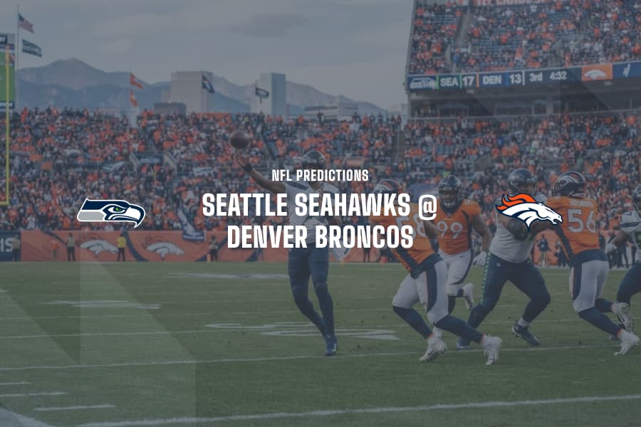 Seahawks @ Broncos NFL Tips
