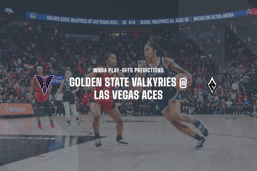GS Valkyries @ LV Aces WNBA Tips